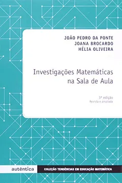 Livro Investigações Matemáticas na Sala de Aula - Resumo, Resenha, PDF, etc.