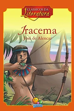 Capa do livro Iracema. Clássicos da Literatura
