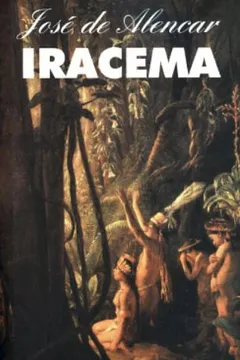Livro Iracema - Coleção L&PM Pocket - Resumo, Resenha, PDF, etc.