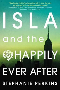 Livro Isla and the Happily Ever After - Resumo, Resenha, PDF, etc.