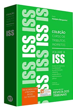 Livro ISS - Volume 3. Coleção Curso de Tributos Indiretos - Resumo, Resenha, PDF, etc.