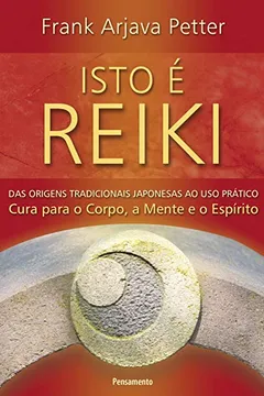 Livro Isto e Reiki - Resumo, Resenha, PDF, etc.