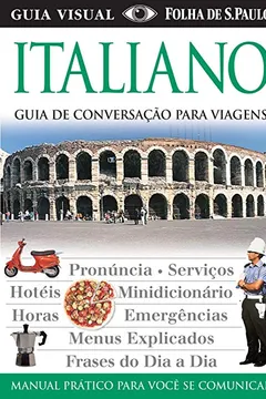 Livro Italiano. Guia de Conversação - Resumo, Resenha, PDF, etc.