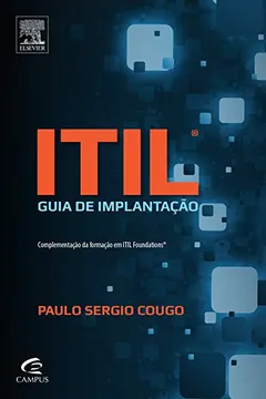 Livro Itil. Guia de Implantação - Resumo, Resenha, PDF, etc.