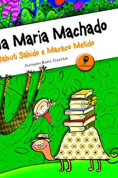 Livro Jabuti Sabido E Macaco Metido - Resumo, Resenha, PDF, etc.