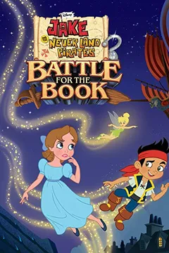 Livro Jake and the Never Land Pirates Battle for the Book - Resumo, Resenha, PDF, etc.
