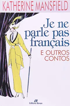 Livro Je Ne Parle Pas Francais - E Outros Contos - Resumo, Resenha, PDF, etc.