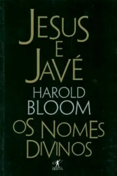 Livro Jesus E Javé - Resumo, Resenha, PDF, etc.