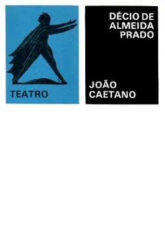 Livro João Caetano - Resumo, Resenha, PDF, etc.