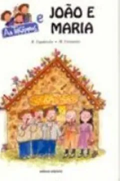 Livro João e Maria - Resumo, Resenha, PDF, etc.