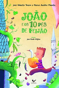 Livro João e os 10 Pés de Feijão - Resumo, Resenha, PDF, etc.