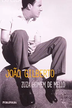Livro João Gilberto - Resumo, Resenha, PDF, etc.