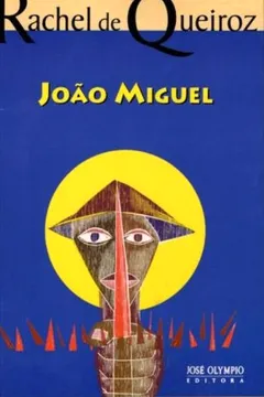Livro João Miguel - Resumo, Resenha, PDF, etc.