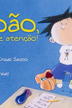 Livro João, Preste Atenção! - Resumo, Resenha, PDF, etc.