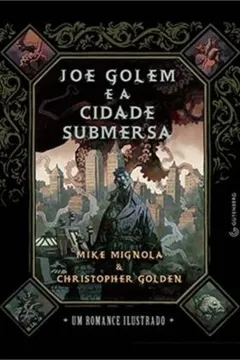 Livro Joe Golem e a Cidade Submersa - Resumo, Resenha, PDF, etc.