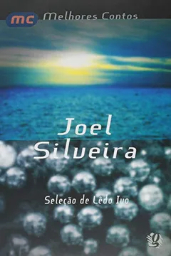Livro Joel Silveira - Coleção Melhores Contos - Resumo, Resenha, PDF, etc.