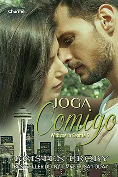 Livro Joga Comigo (With Me in Seattle) - Livro 3 - Resumo, Resenha, PDF, etc.