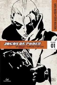Capa do livro Jogos De Poder. Operação. Terreno Partido - Volume 1
