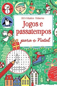 Livro Jogos e Passatempos Para o Natal. Atividades Usborne - Resumo, Resenha, PDF, etc.