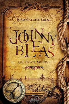 Livro Johnny Bleas. Um Novo Mundo - Resumo, Resenha, PDF, etc.