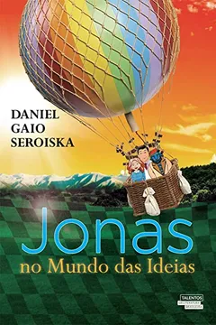 Livro Jonas no Mundo das Ideias - Resumo, Resenha, PDF, etc.