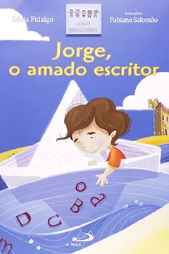 Livro Jorge, O Amado Escritor - Resumo, Resenha, PDF, etc.
