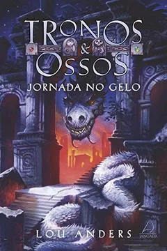 Livro Jornada No Gelo - Resumo, Resenha, PDF, etc.
