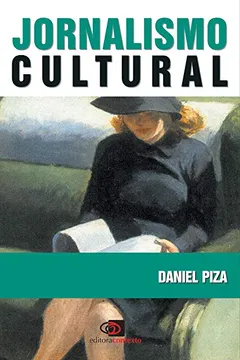 Livro Jornalismo Cultural - Resumo, Resenha, PDF, etc.