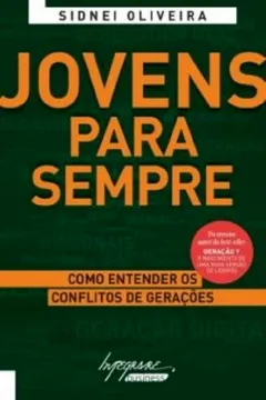 Livro Jovens Para Sempre - Resumo, Resenha, PDF, etc.