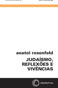 Livro Judaísmo, Reflexões e Vivências - Resumo, Resenha, PDF, etc.