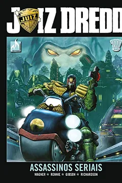 Livro Juiz Dredd. Assassinos Seriais - Resumo, Resenha, PDF, etc.
