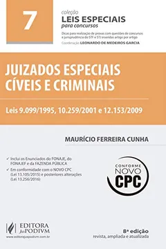 Livro Juizados Especiais Cíveis e Criminais - Volume 7. Coleção Leis Especiais Para Concursos - Resumo, Resenha, PDF, etc.