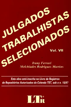 Livro Julgados Trabalhistas Selecionados - Volume 7 - Resumo, Resenha, PDF, etc.