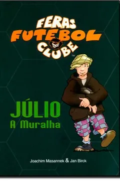 Livro Júlio. A Muralha - Resumo, Resenha, PDF, etc.