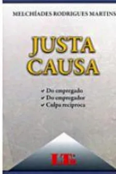 Livro Justa Causa - Resumo, Resenha, PDF, etc.