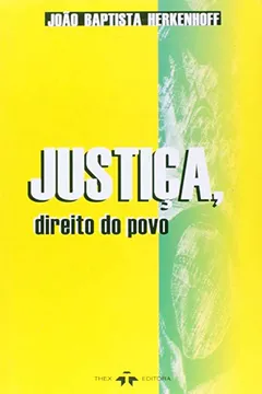 Livro Justiça, Direito Do Povo - Resumo, Resenha, PDF, etc.