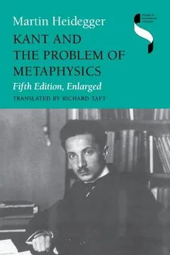 Livro Kant and the Problem of Metaphysics, Fifth Edition, Enlarged - Resumo, Resenha, PDF, etc.