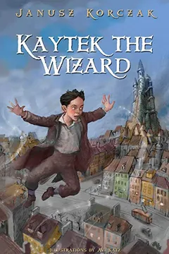 Livro Kaytek the Wizard - Resumo, Resenha, PDF, etc.