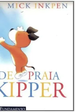 Capa do livro Kipper. A Bola De Praia Do Kipper