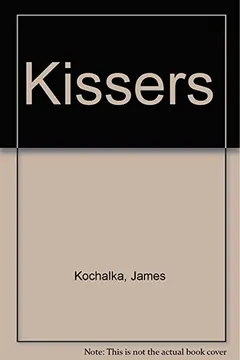 Livro Kissers - Resumo, Resenha, PDF, etc.
