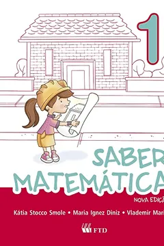 Livro Kit Saber Matemática - 1º ano - Resumo, Resenha, PDF, etc.
