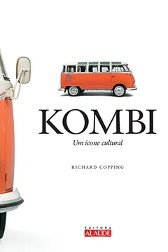 Livro Kombi. Um Ícone Cultural - Resumo, Resenha, PDF, etc.