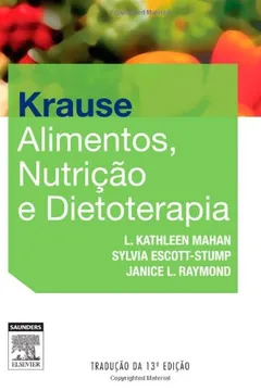 Livro Krause. Alimentos, Nutrição e Dietoterapia - Resumo, Resenha, PDF, etc.