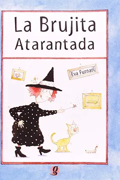 Livro La Brujita Atarantada - Resumo, Resenha, PDF, etc.