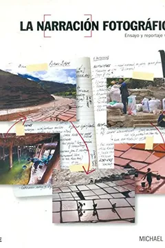 Livro La Narración Fotográfica. Ensayo y Reportaje Visual - Resumo, Resenha, PDF, etc.