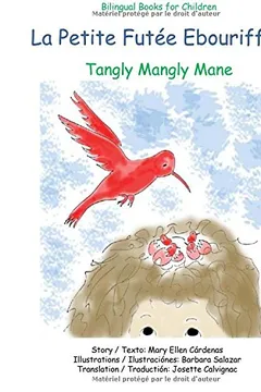 Livro La Petite Futee Ebouriffee: Tangly Mangly Mane - Resumo, Resenha, PDF, etc.