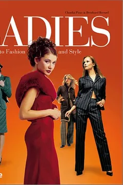 Capa do livro Ladies: A Guide to Fashion and Style
