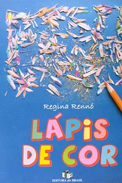 Livro Lápis de Cor - Resumo, Resenha, PDF, etc.