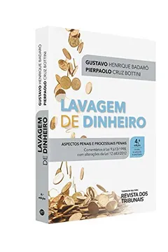 Livro Lavagem De Dinheiro - Aspectos Penais E Processuais Penais - Resumo, Resenha, PDF, etc.