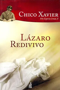 Livro Lázaro Redivivo - Resumo, Resenha, PDF, etc.